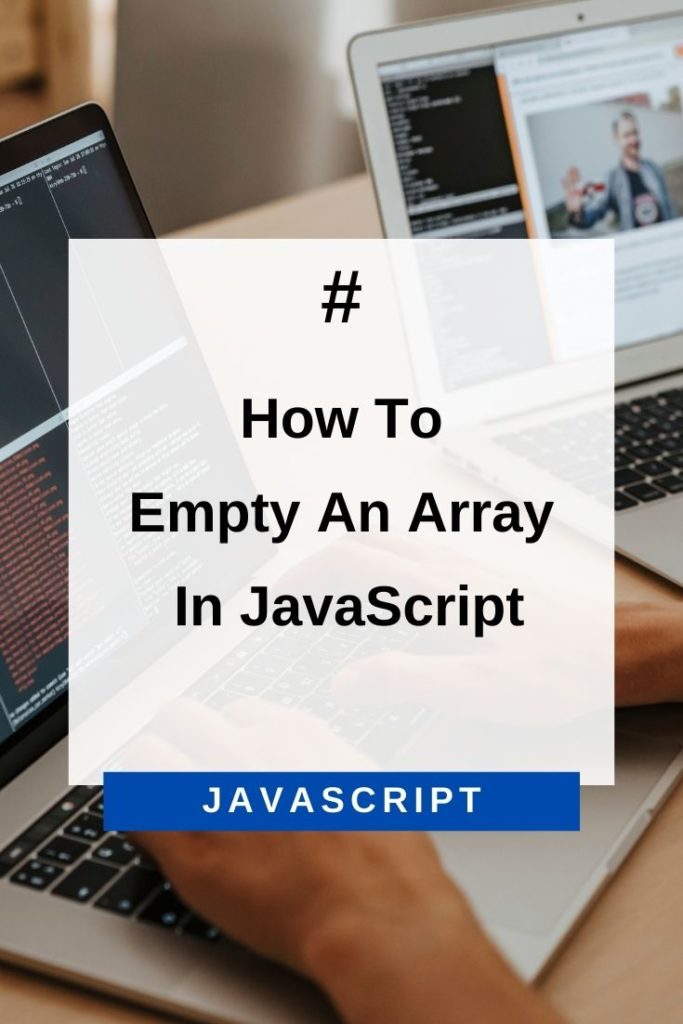 5 Methods To Empty An Array In Javascript Javascriptsource - Minimal Textures - Artistic Mobile Collection