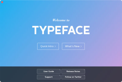 Getting Started Typeface App