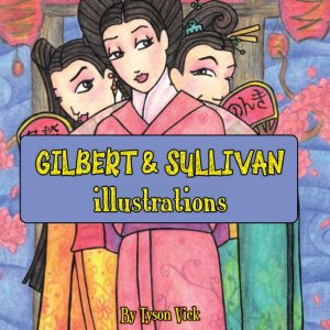 Gilbert and Sullivan Illustrations (Hardcover)