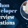 Python Developer Interview Questions With Sample Answers