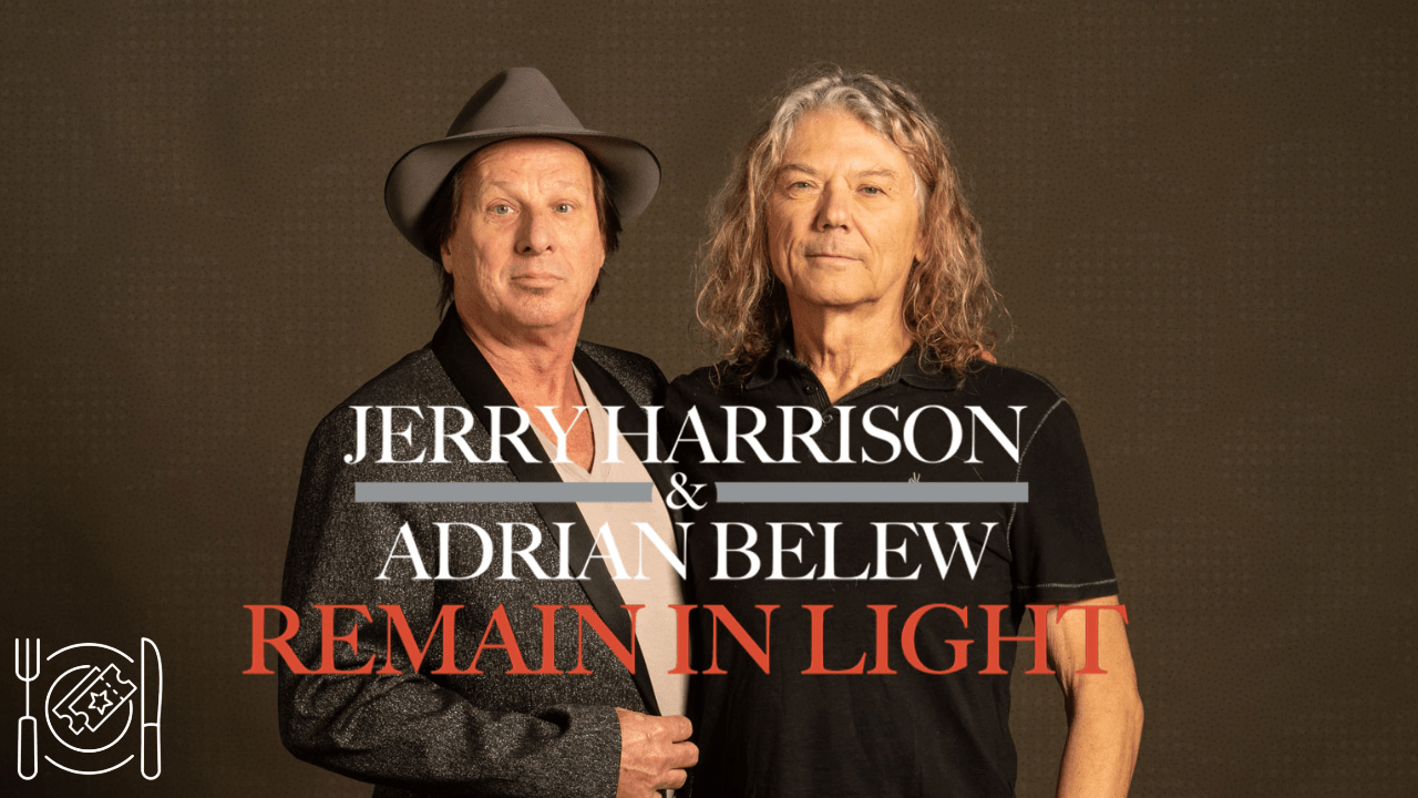 Jerry Harrison and Adrian Belew: Remain in Light