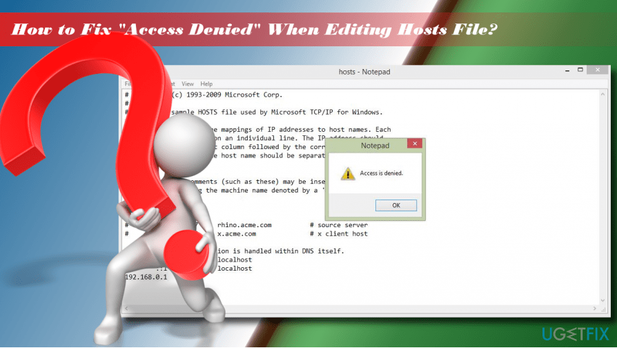 Cari tahu lokasi file tuan rumah. How To Fix Notepad Access Denied When Editing Hosts File On Windows