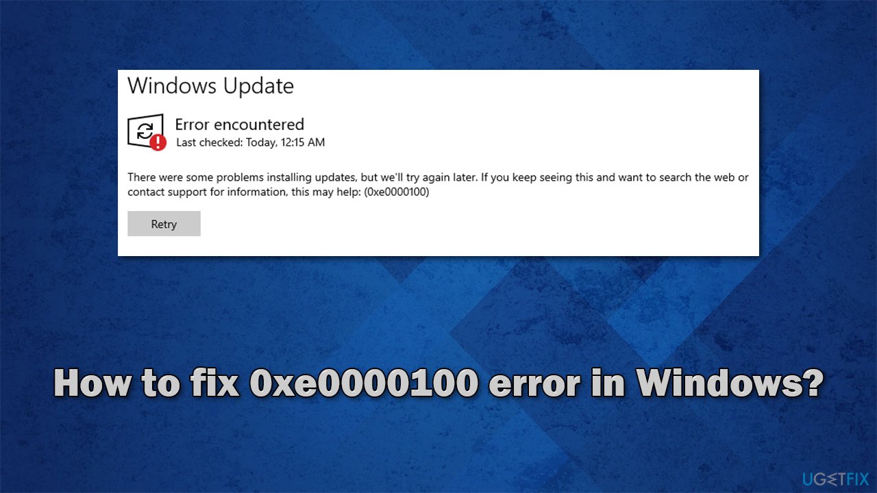 If you're a windows 10 user who has been facing . How To Fix Error Code 0xe0000100 In Windows 10