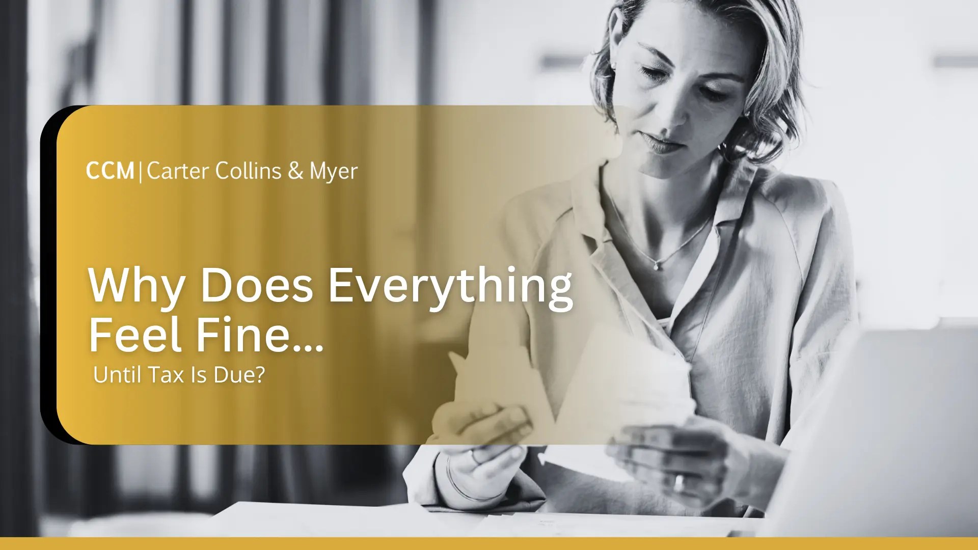 Why Does Everything Feel Fine… Until Tax Is Due?