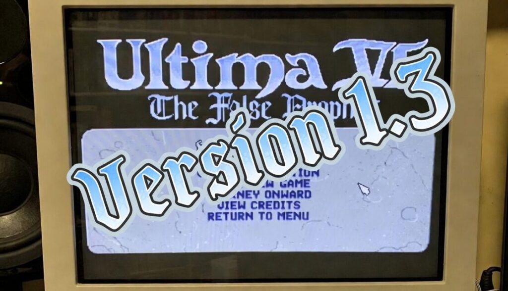 The Ultima 6 Remake” Version 1.3 Released – The Ultima Codex