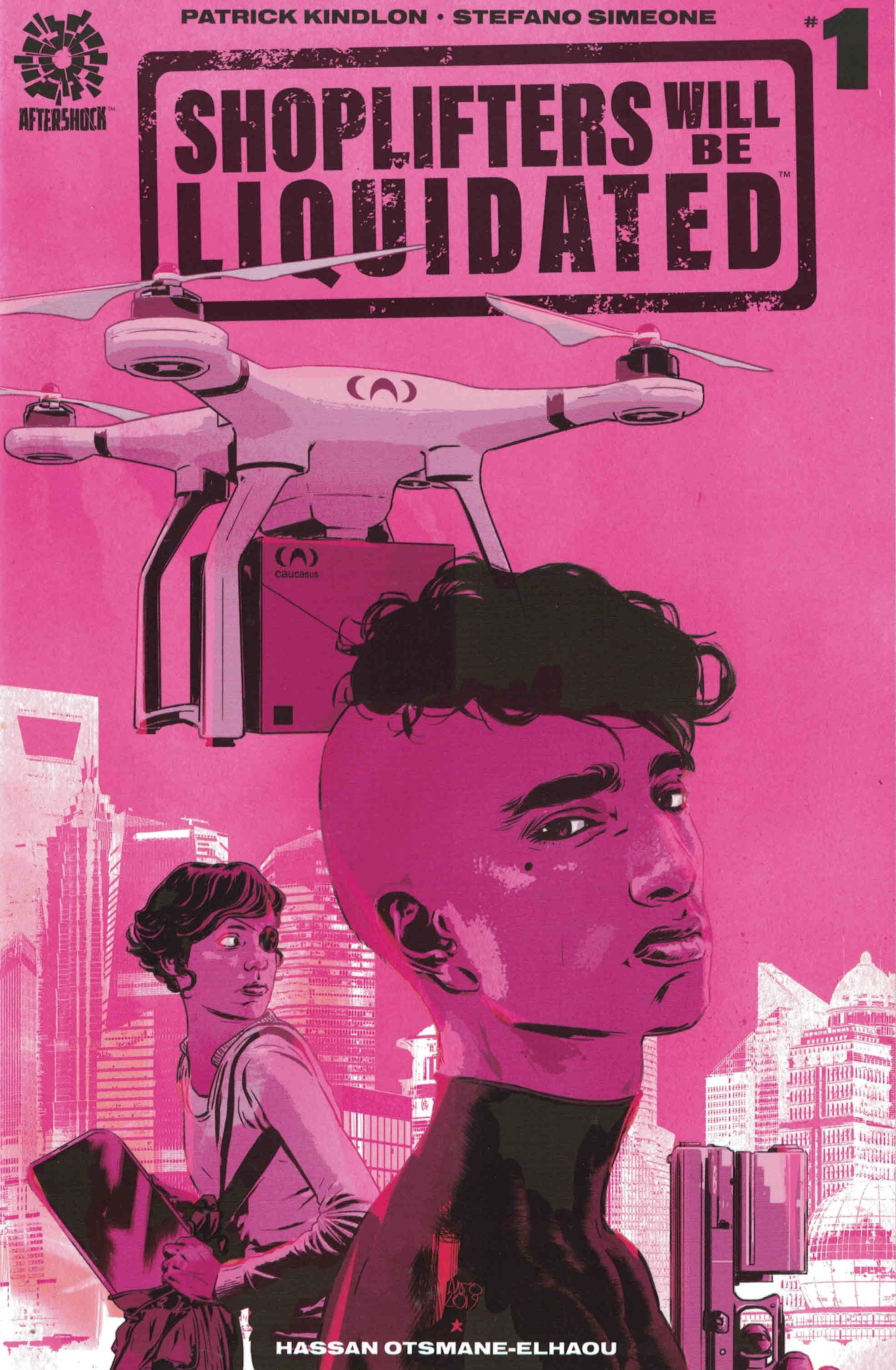 Shoplifters Will Be Liquidated #1 1:10 Antonio Fuso Variant Aftershock 2019