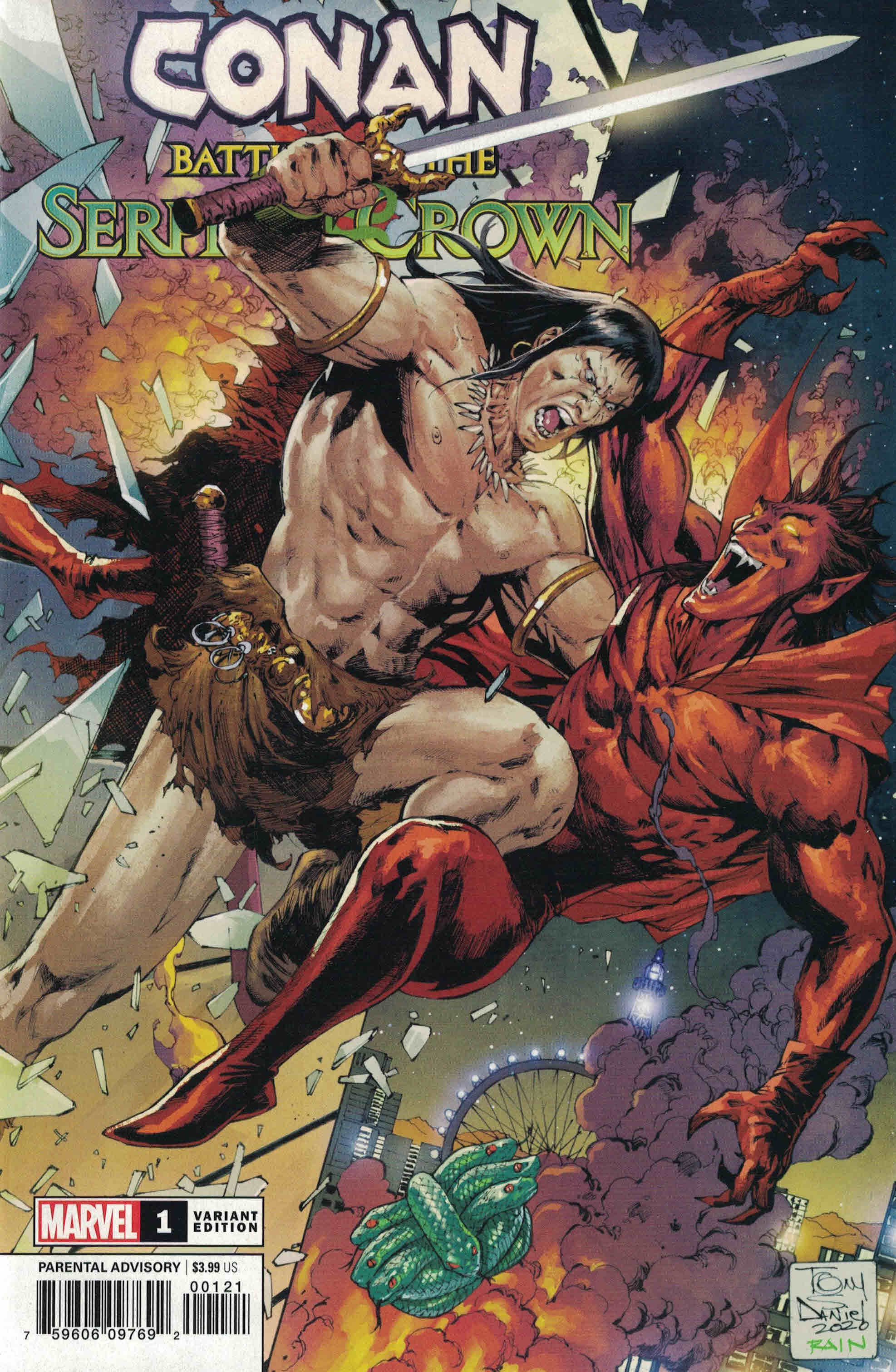 Conan Battle for the Serpent Crown #1 1:25 Tony Daniel Variant Marvel 2020