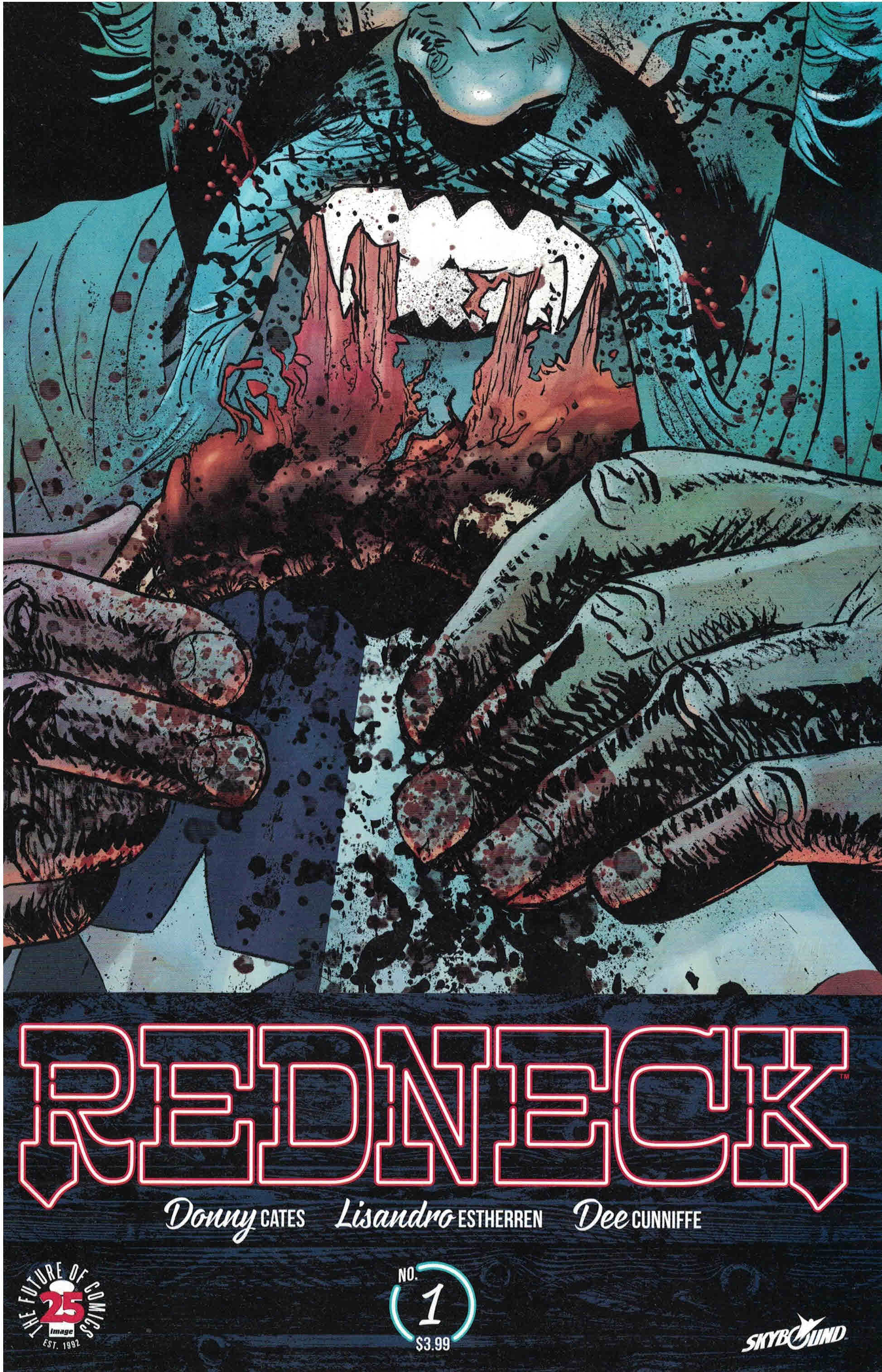 Redneck #1 First Print 1st Image Comics 2017 Donny Cates