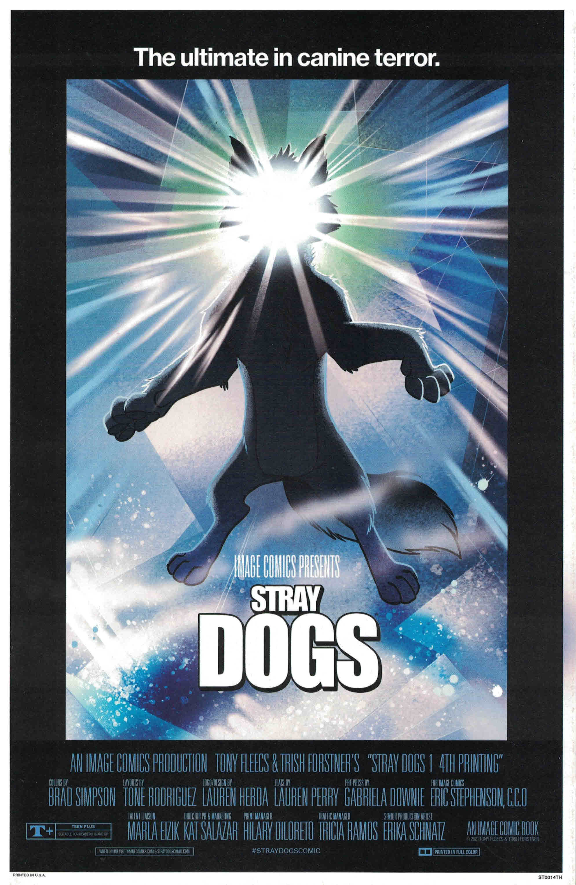 Stray Dogs #1 4th Print Forstner and Fleecs The Thing Horror Variant 2021