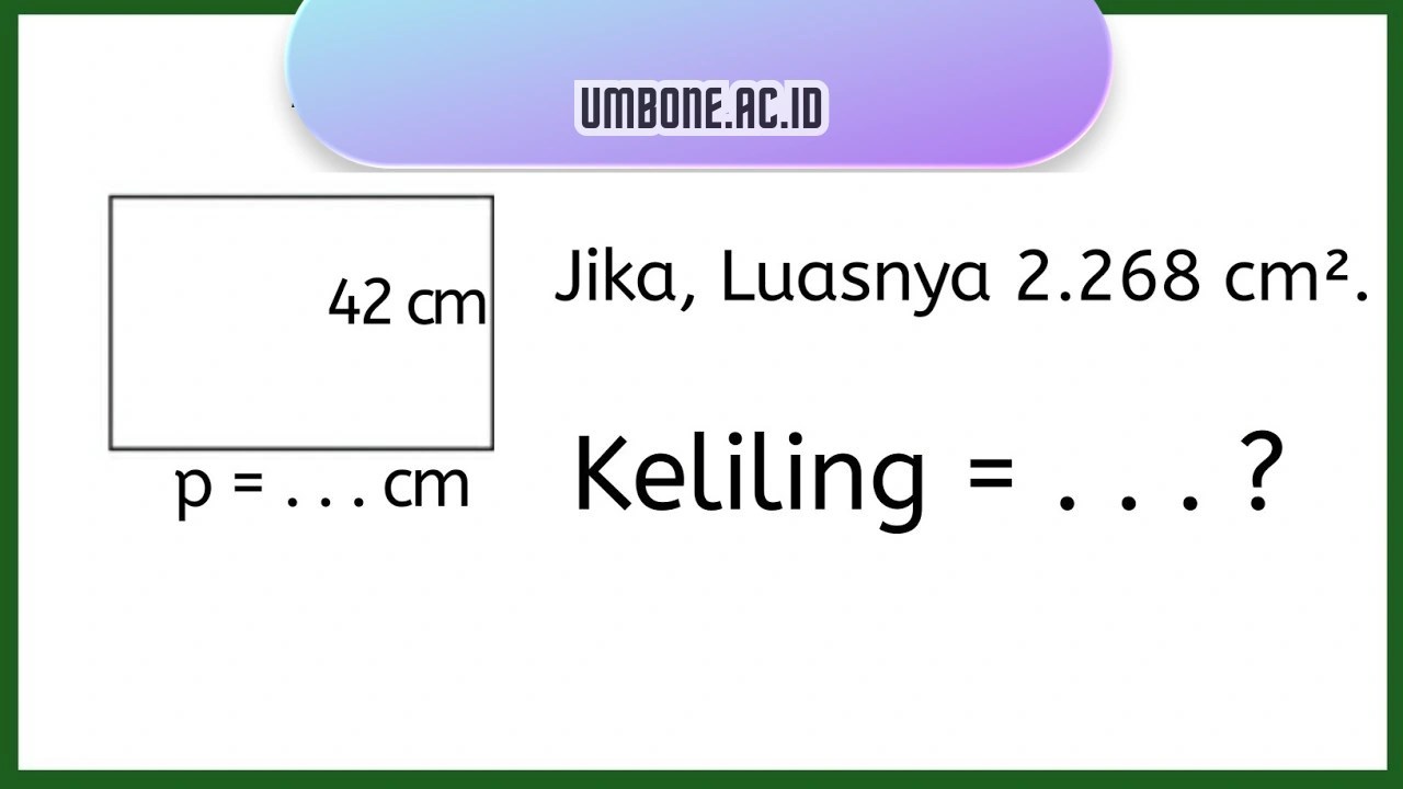 Cara mudah menghitung keliling persegi panjang