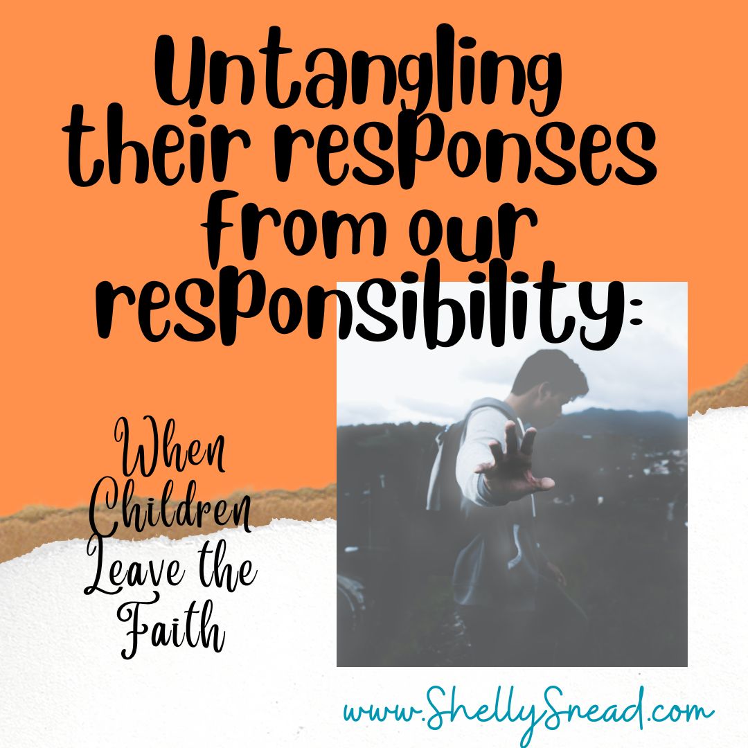 How to Respond When Children Leave the Faith