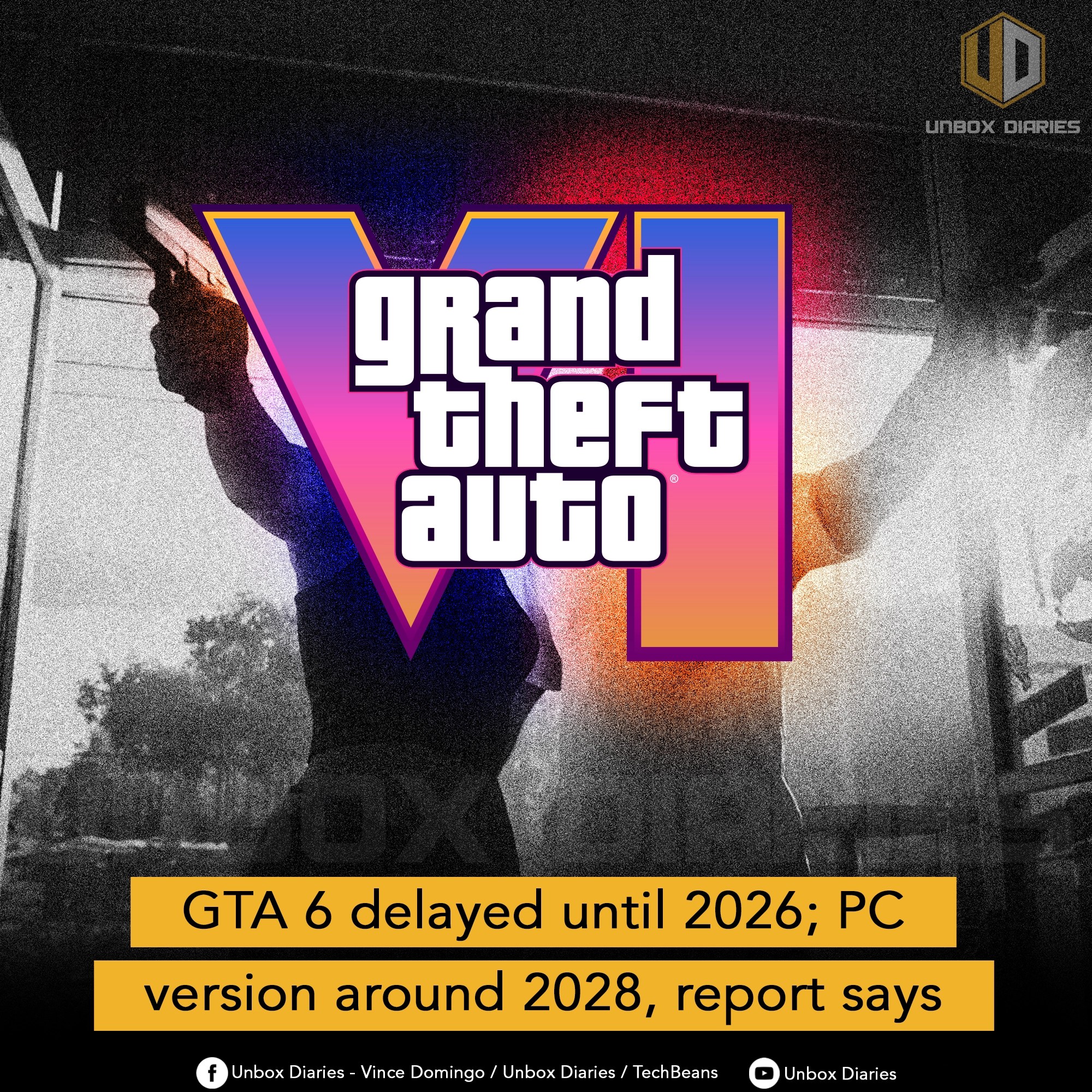 GTA 6 Delayed Until 2026 PC Version Around 2028 Report Says Unbox Gta.webp