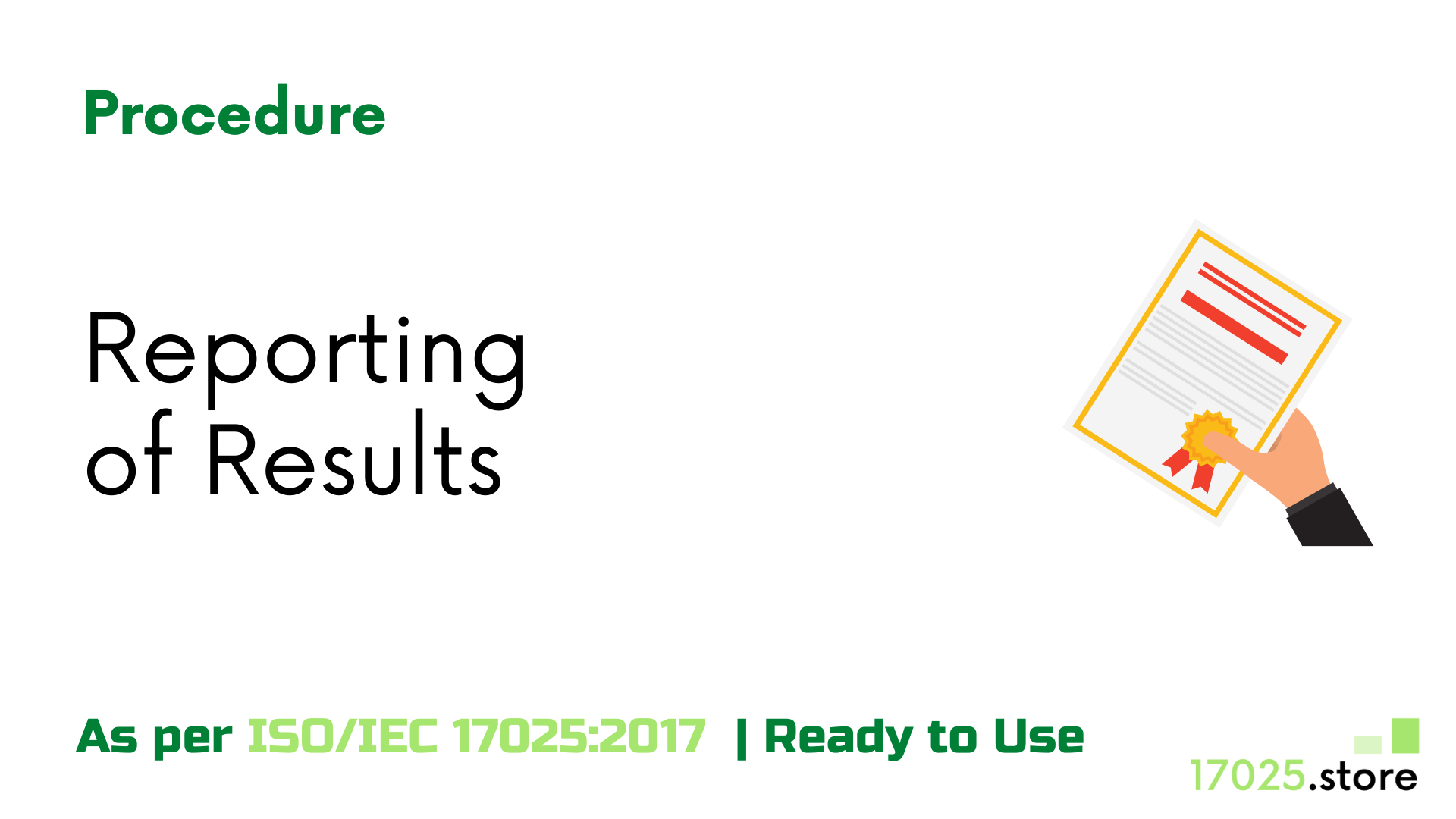 Reporting of Results Procedure As per ISO/IEC 17025
