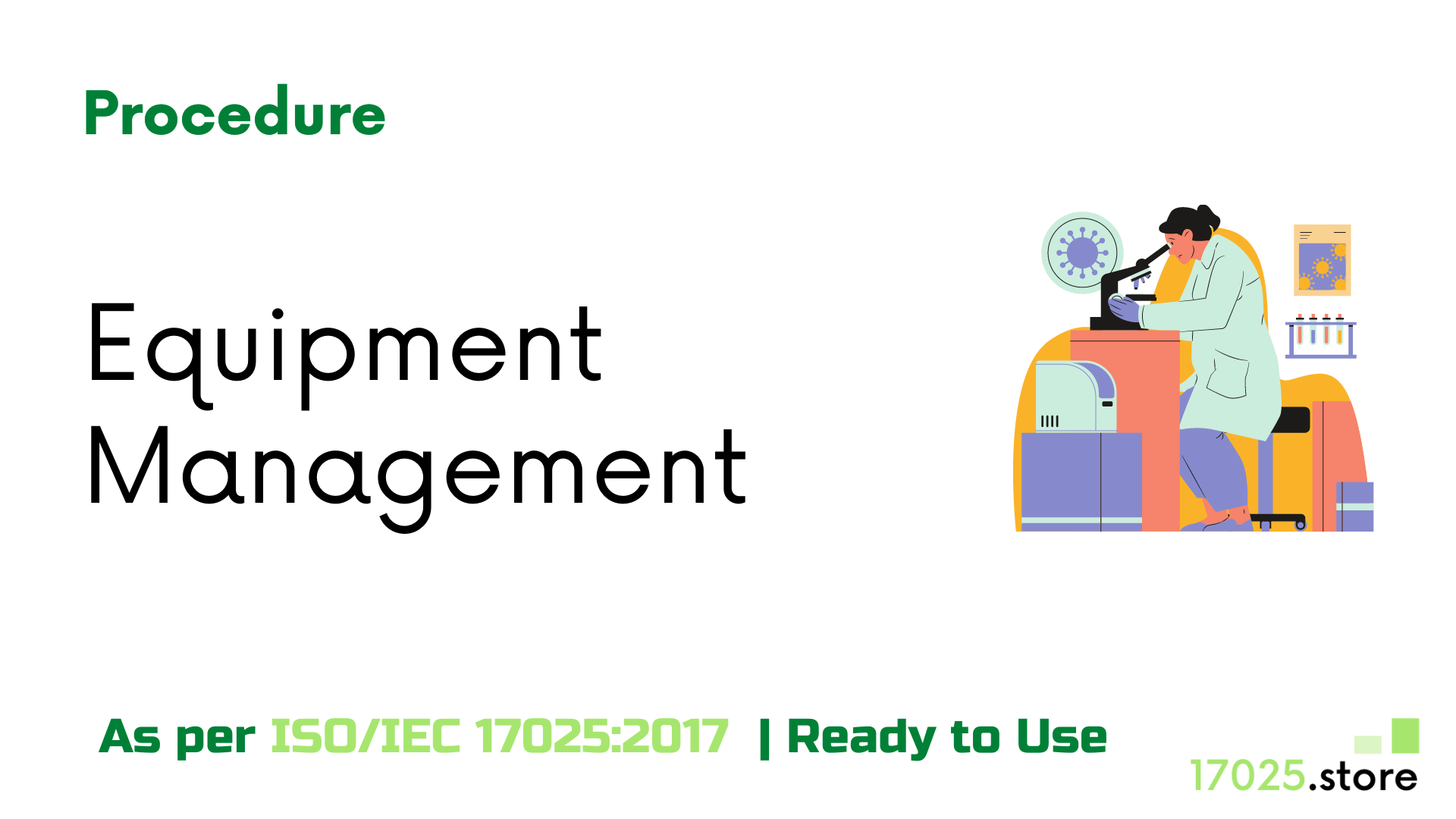 Equipment Management Procedure As per ISO/IEC 17025