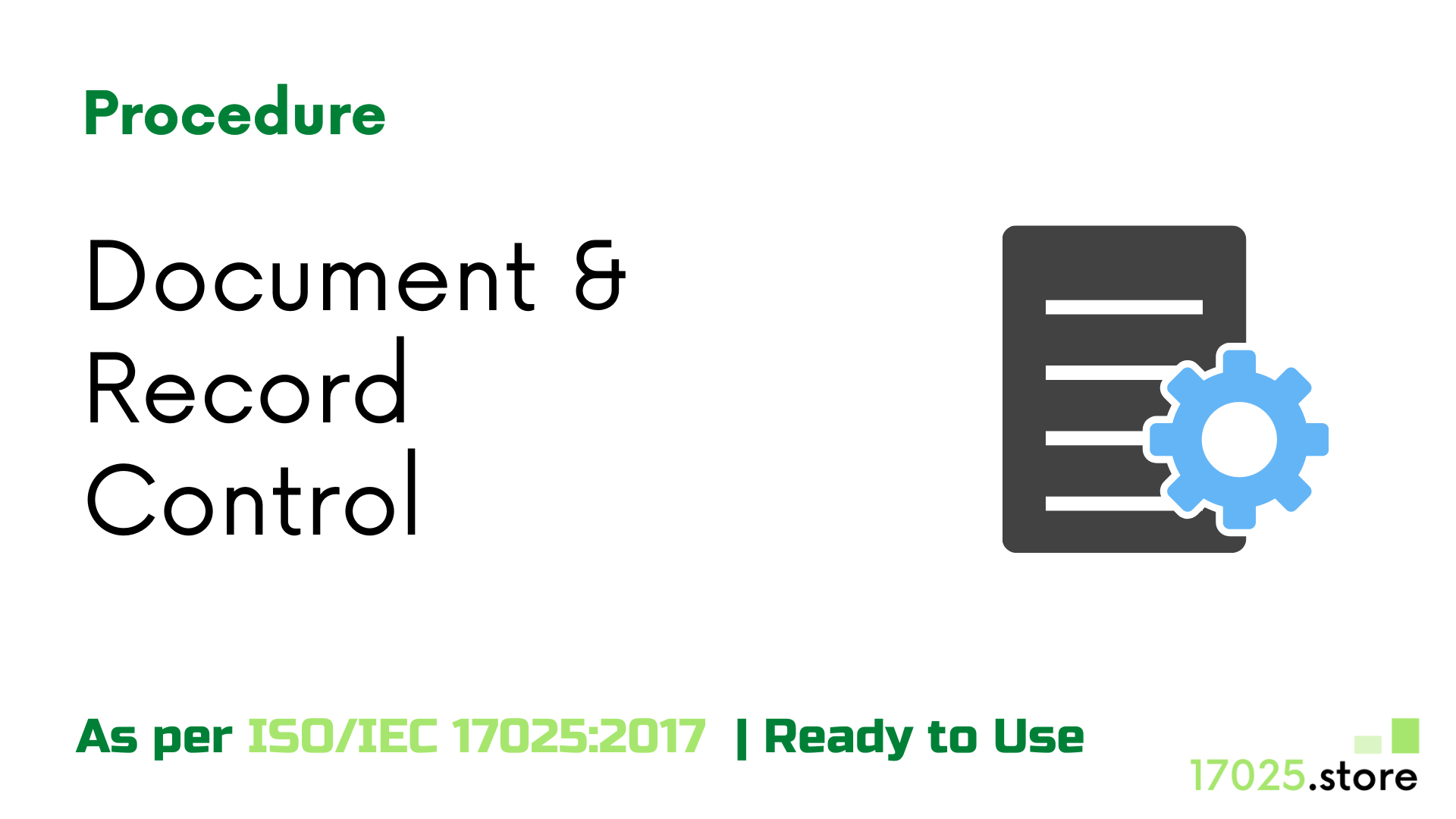 Documents & Records Procedure As per ISO/IEC 17025