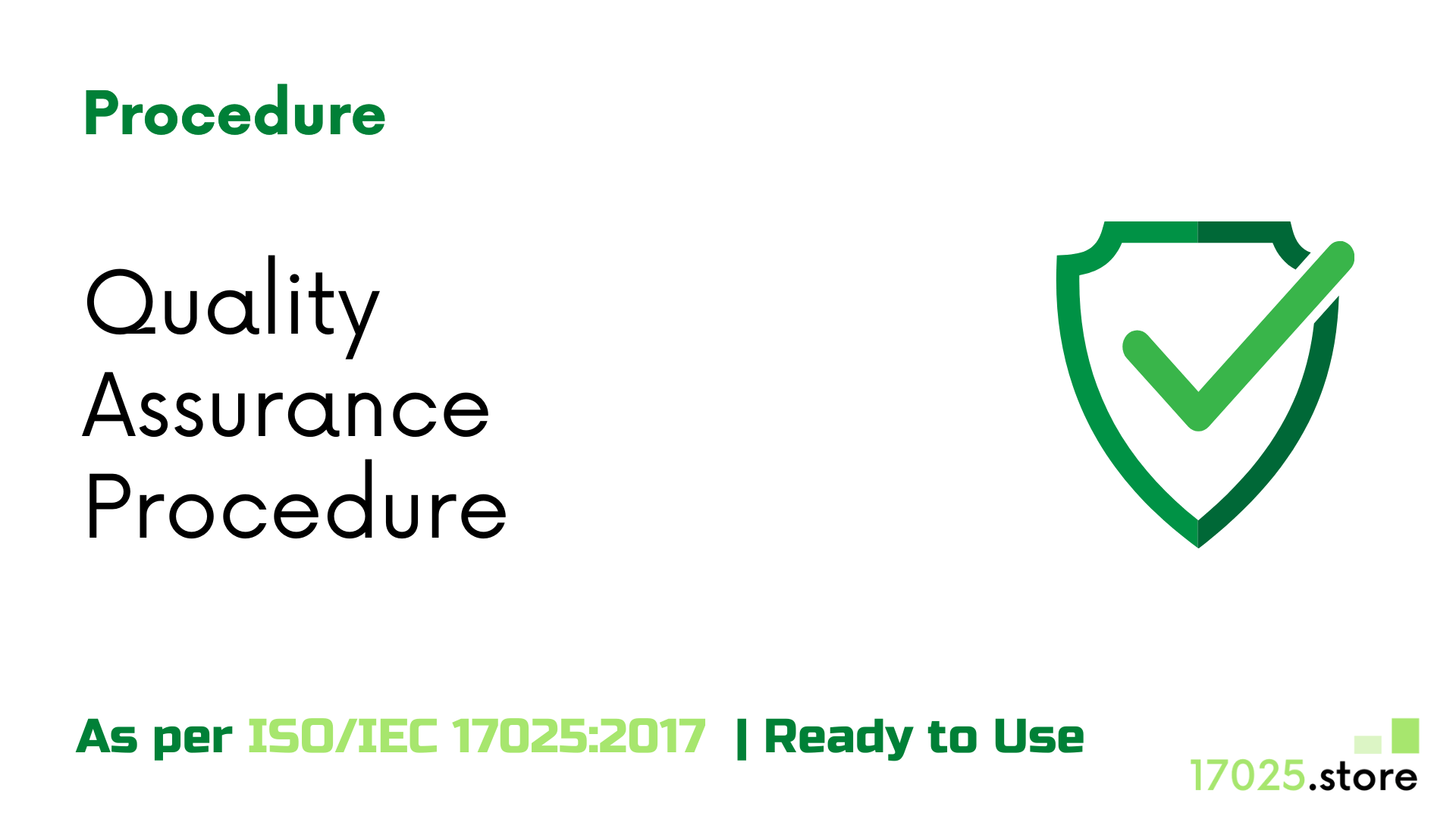 Quality Assurance Procedure As per ISO/IEC 17025