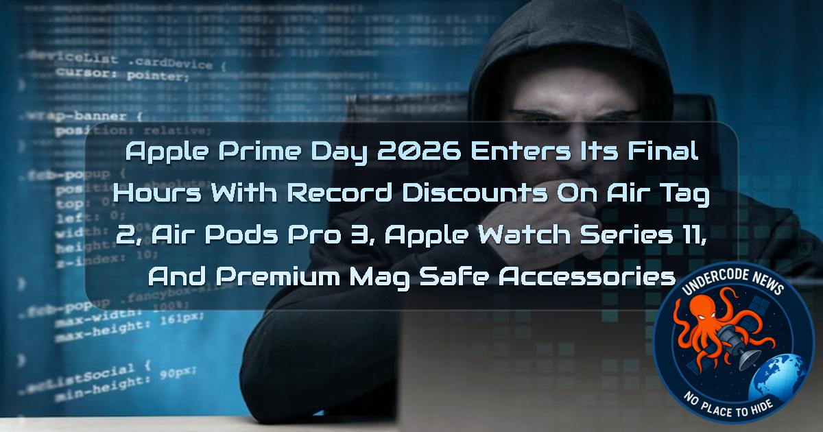 Apple Prime Day 2026 Enters Its Final Hours With Record Discounts on AirTag 2, AirPods Pro 3, Apple Watch Series 11, and Premium MagSafe Accessories + Video