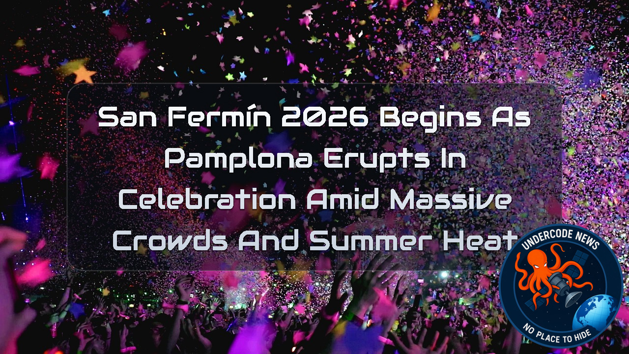 San Fermín 2026 Begins as Pamplona Erupts in Celebration Amid Massive Crowds and Summer Heat + Video