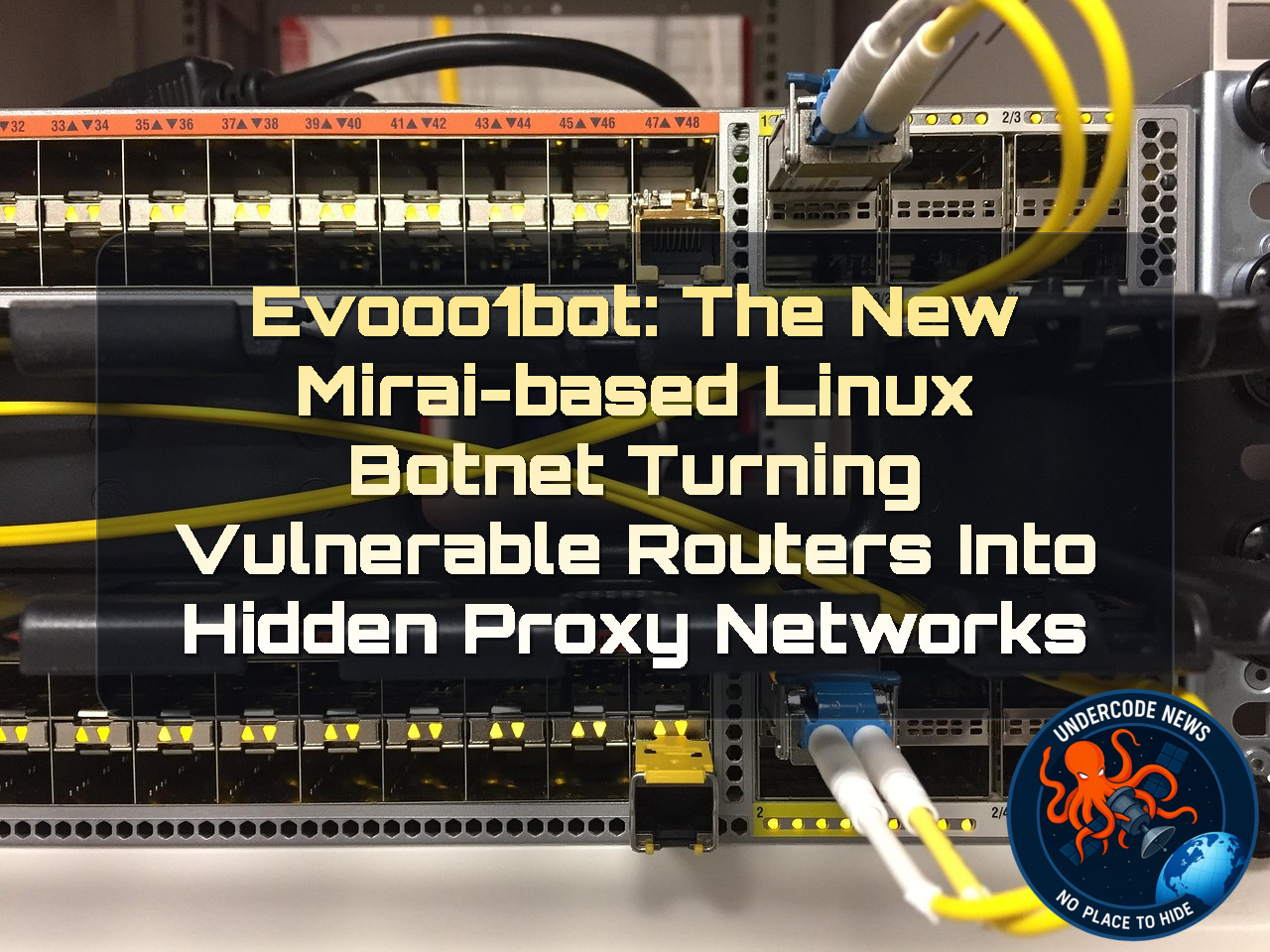 Evooo1Bot: The New Mirai-Based Linux Botnet Turning Vulnerable Routers Into Hidden Proxy Networks + Video