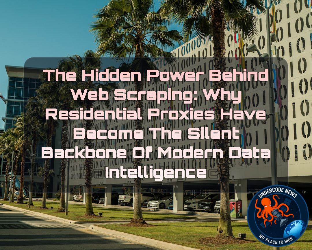 The Hidden Power Behind Web Scraping: Why Residential Proxies Have Become the Silent Backbone of Modern Data Intelligence + Video