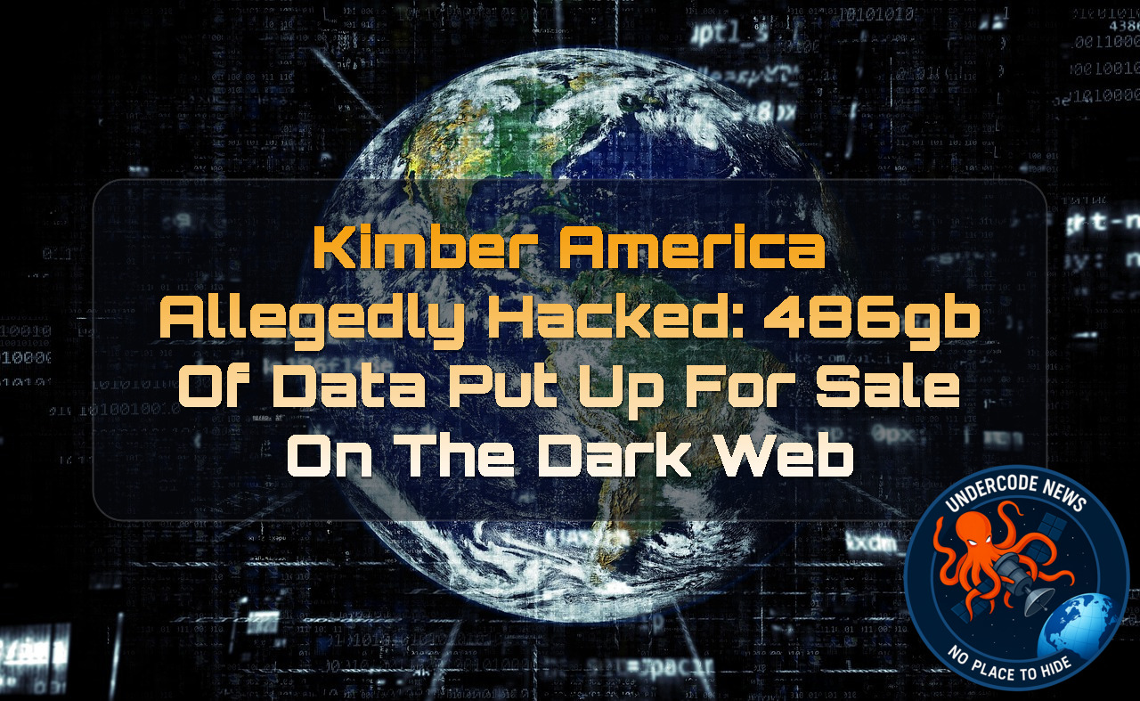 Kimber America Allegedly Hacked: 486GB of Data Put Up for Sale on the Dark Web + Video