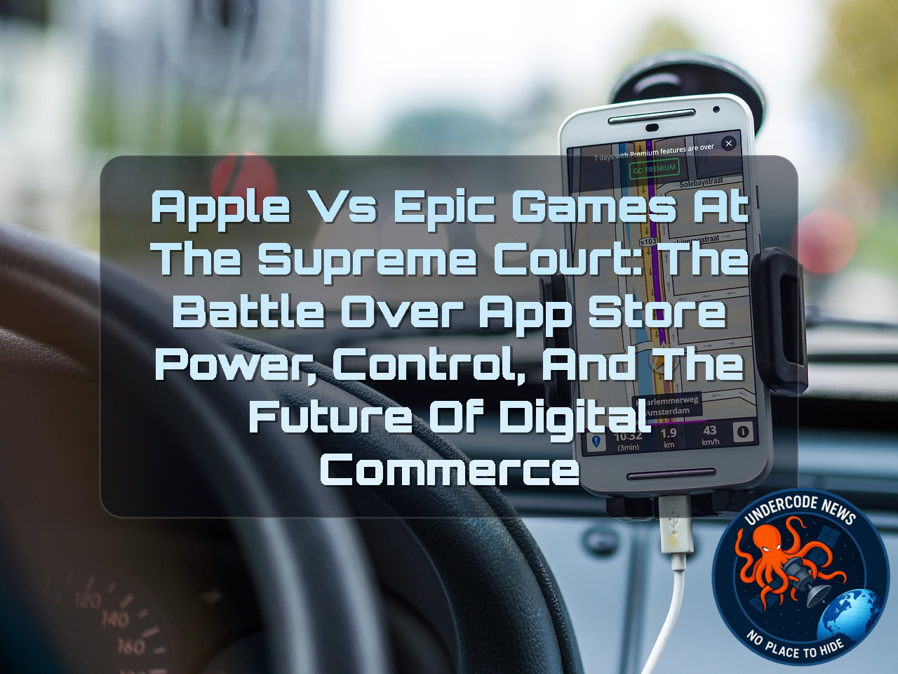 Apple vs Epic Games at the Supreme Court: The Battle Over App Store Power, Control, and the Future of Digital Commerce + Video