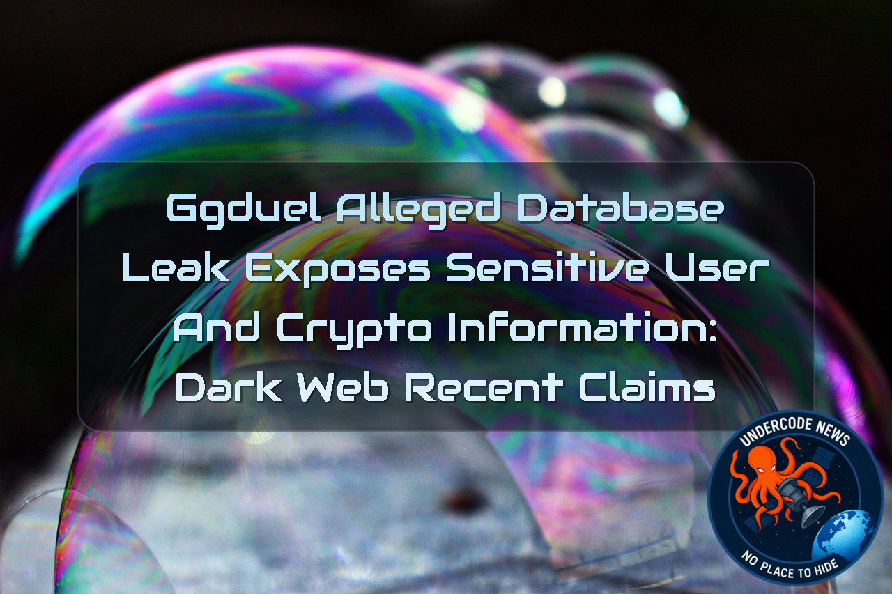 GGDUEL Alleged Database Leak Exposes Sensitive User and Crypto Information: Dark Web Recent Claims + Video