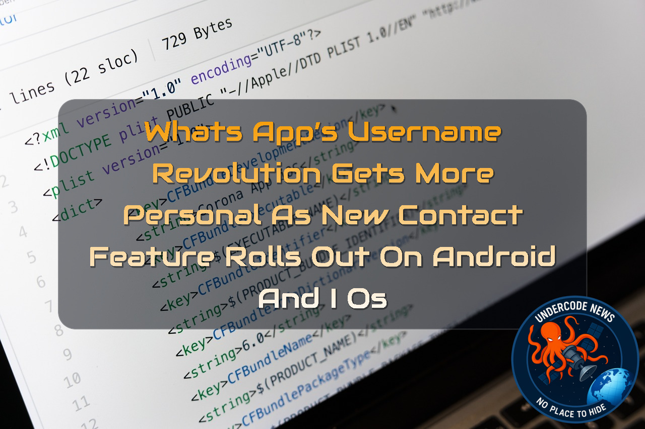 WhatsApp’s Username Revolution Gets More Personal as New Contact Feature Rolls Out on Android and iOS