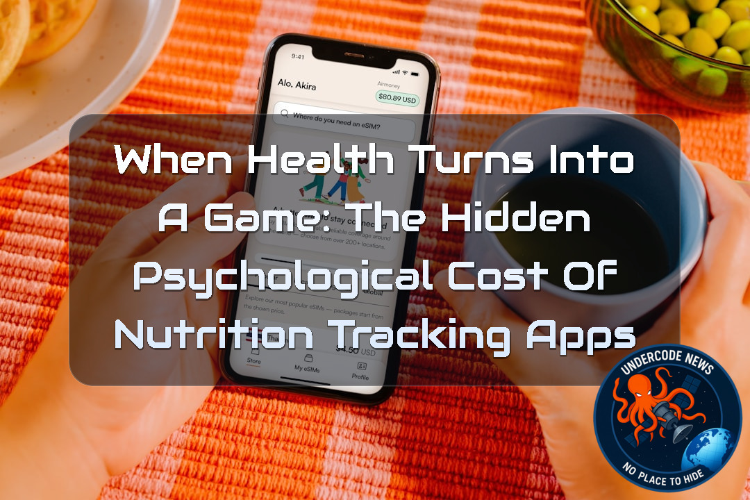 When Health Turns Into a Game: The Hidden Psychological Cost of Nutrition Tracking Apps + Video