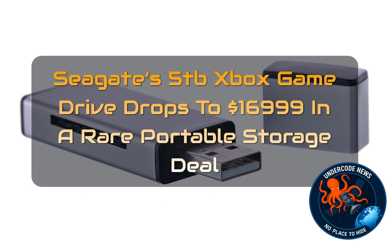 Seagate’s 5TB Xbox Game Drive Drops to 6999 in a Rare Portable Storage Deal + Video