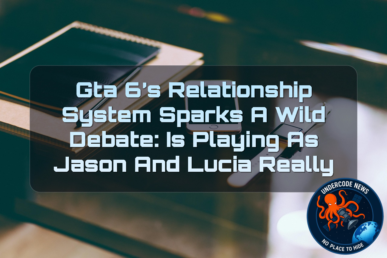 GTA 6’s Relationship System Sparks a Wild Debate: Is Playing as Jason and Lucia Really “Cheating”?