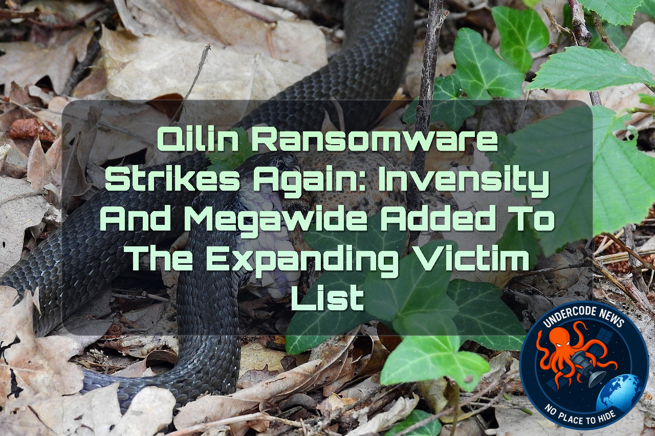 Qilin Ransomware Strikes Again: INVENSITY and MEGAWIDE Added to the Expanding Victim List + Video