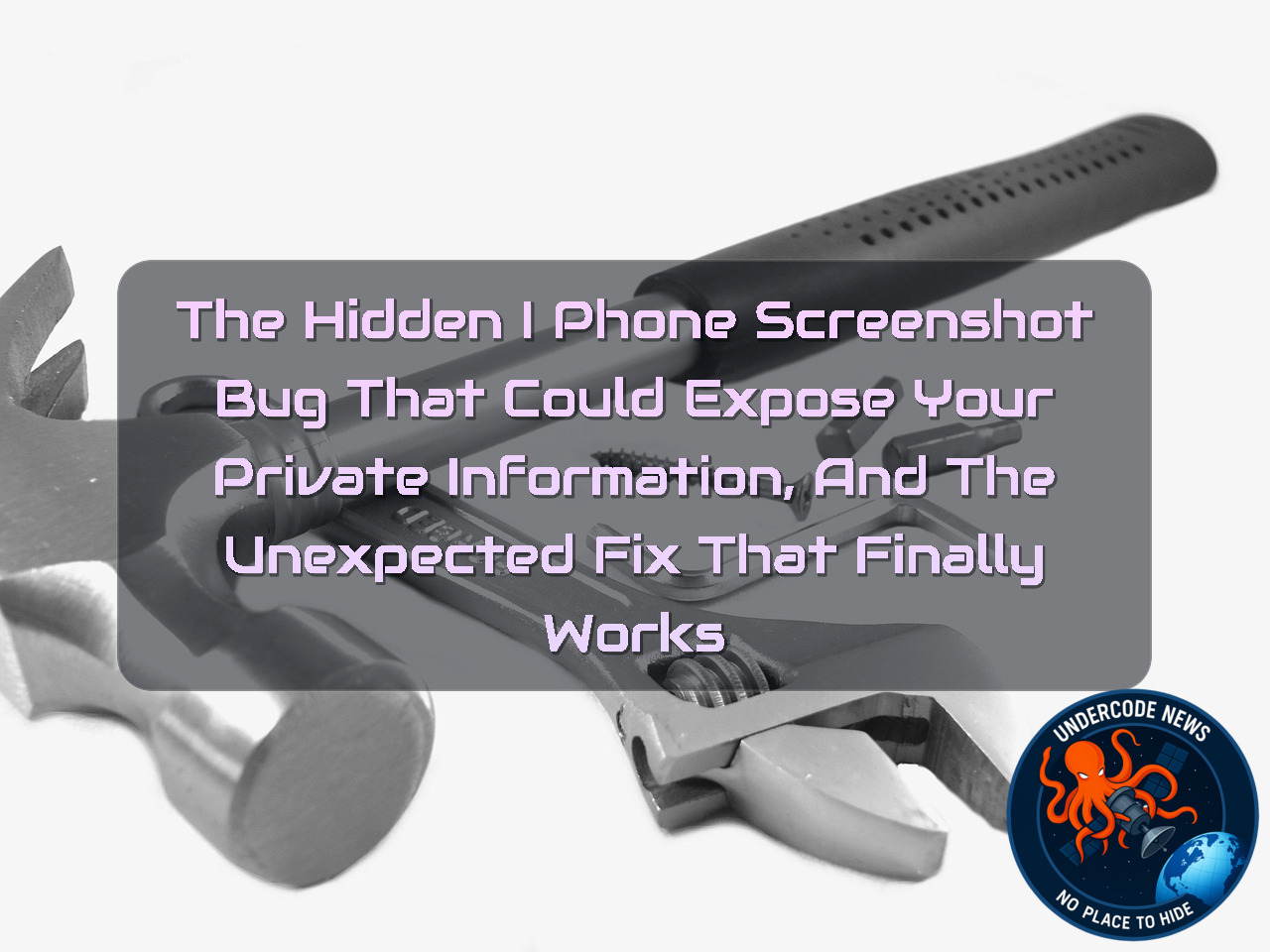 The Hidden iPhone Screenshot Bug That Could Expose Your Private Information, And the Unexpected Fix That Finally Works + Video