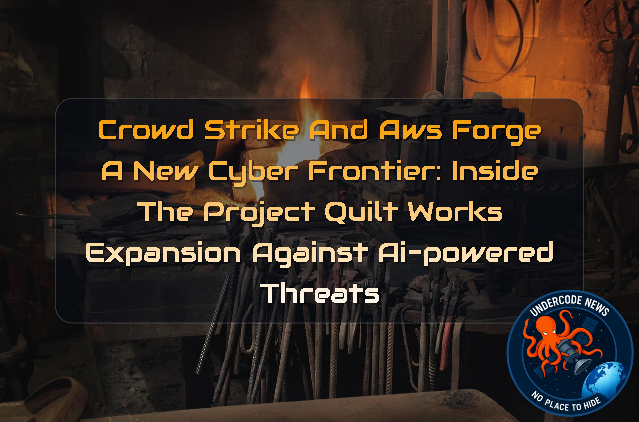 CrowdStrike and AWS Forge a New Cyber Frontier: Inside the Project QuiltWorks Expansion Against AI-Powered Threats + Video