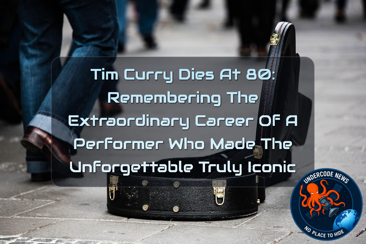 Tim Curry Dies at 80: Remembering the Extraordinary Career of a Performer Who Made the Unforgettable Truly Iconic + Video