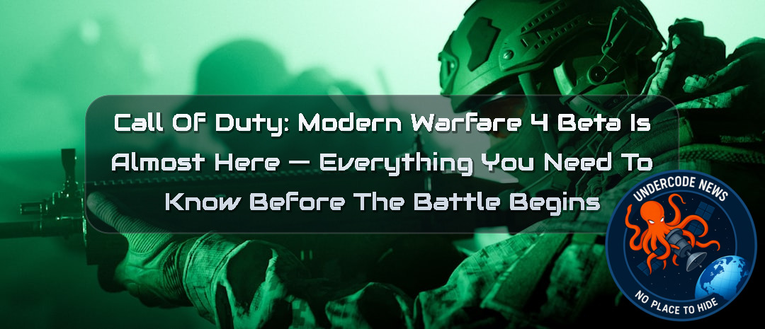 Call of Duty: Modern Warfare 4 Beta Is Almost Here — Everything You Need to Know Before the Battle Begins