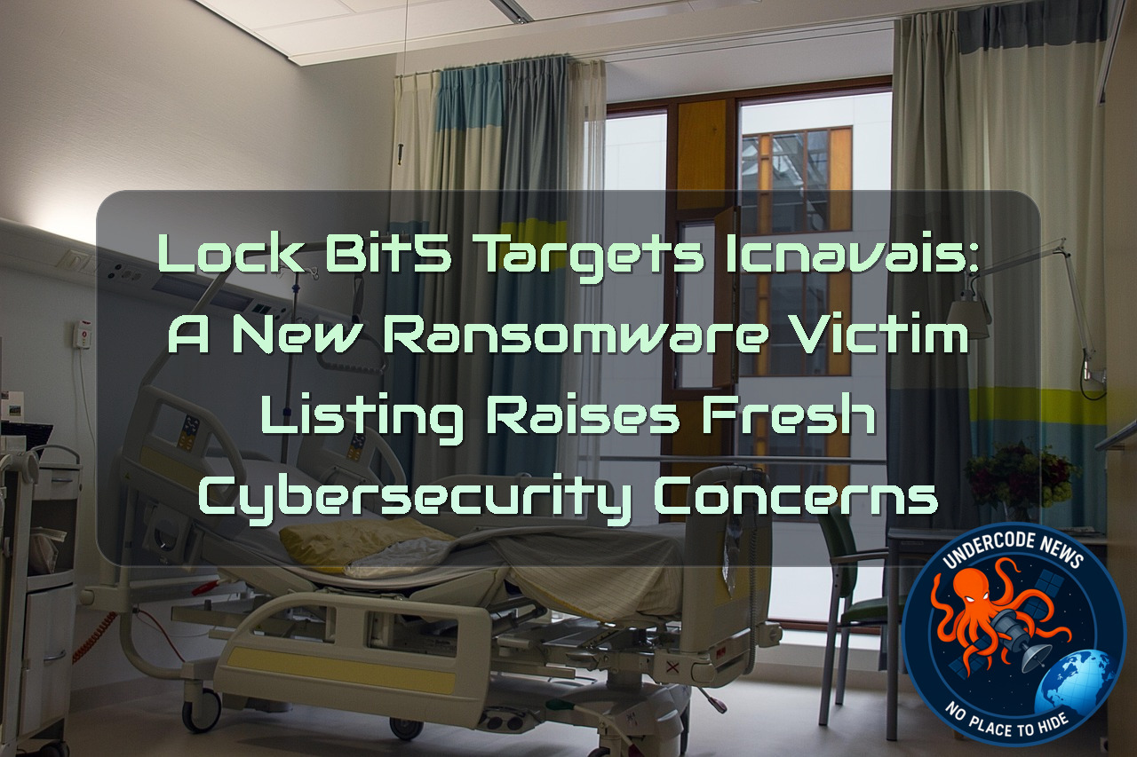 LockBit5 Targets ICNAVAIS: A New Ransomware Victim Listing Raises Fresh Cybersecurity Concerns + Video
