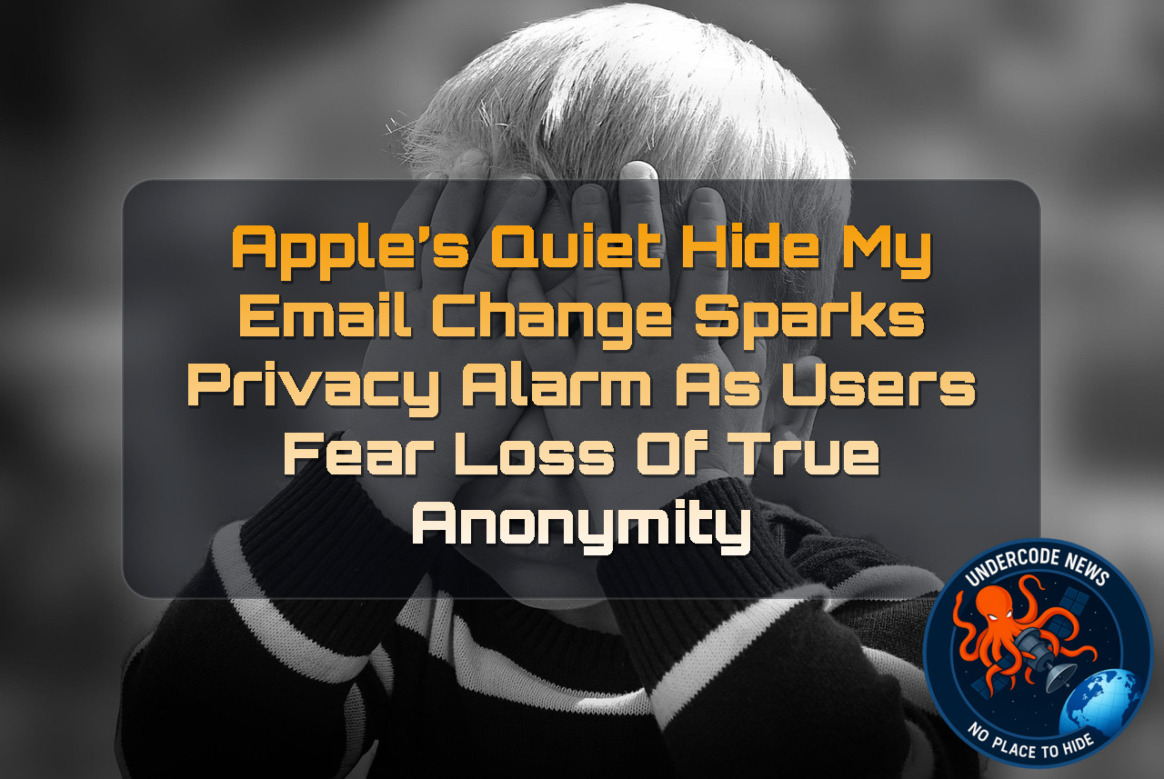Apple’s Quiet Hide My Email Change Sparks Privacy Alarm as Users Fear Loss of True Anonymity + Video
