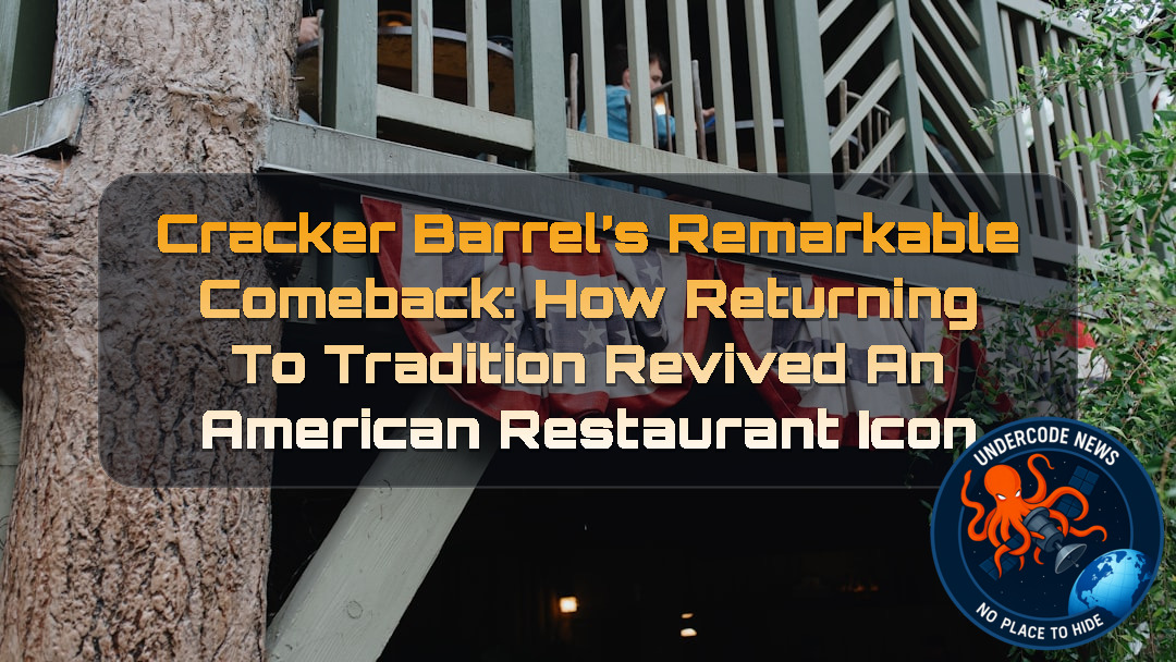 Cracker Barrel’s Remarkable Comeback: How Returning to Tradition Revived an American Restaurant Icon + Video