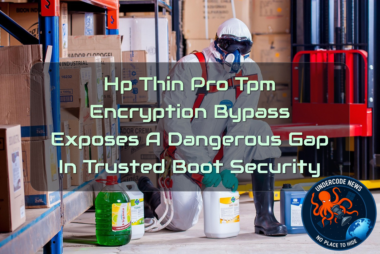 HP ThinPro TPM Encryption Bypass Exposes a Dangerous Gap in Trusted Boot Security + Video