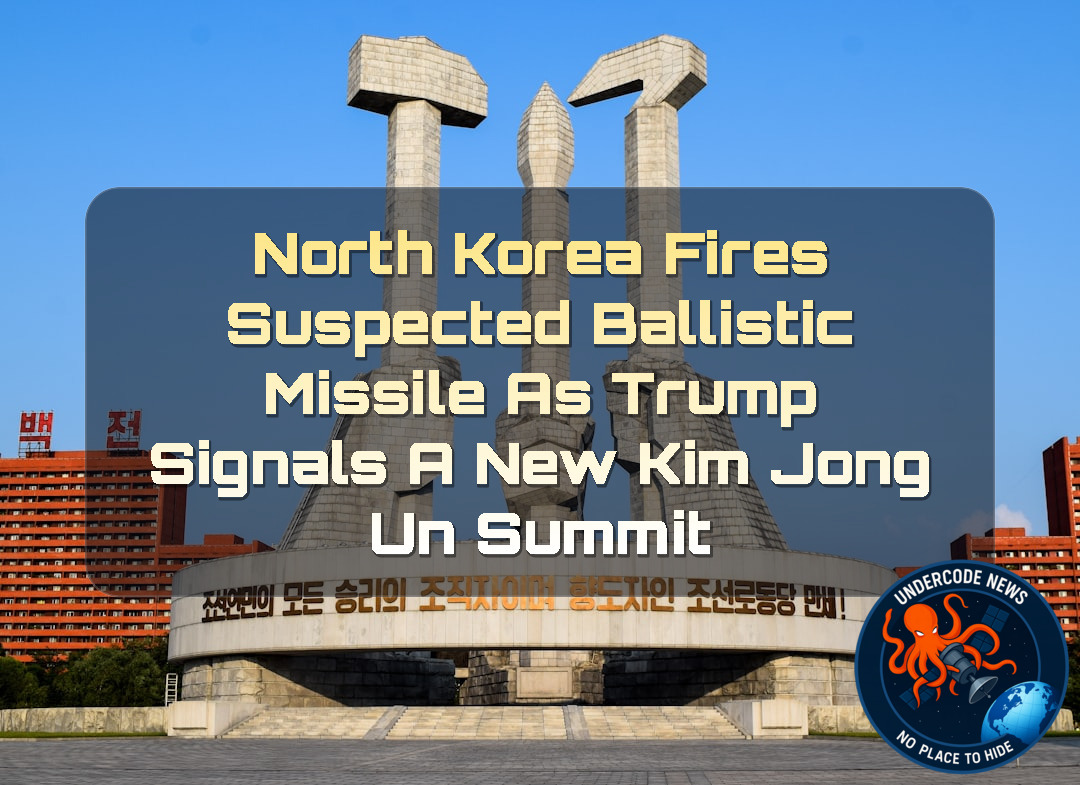 North Korea Fires Suspected Ballistic Missile as Trump Signals a New Kim Jong Un Summit + Video