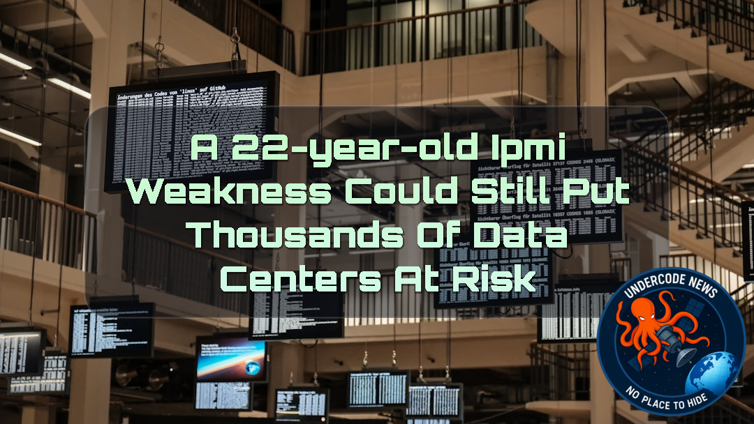 A 22-Year-Old IPMI Weakness Could Still Put Thousands of Data Centers at Risk + Video