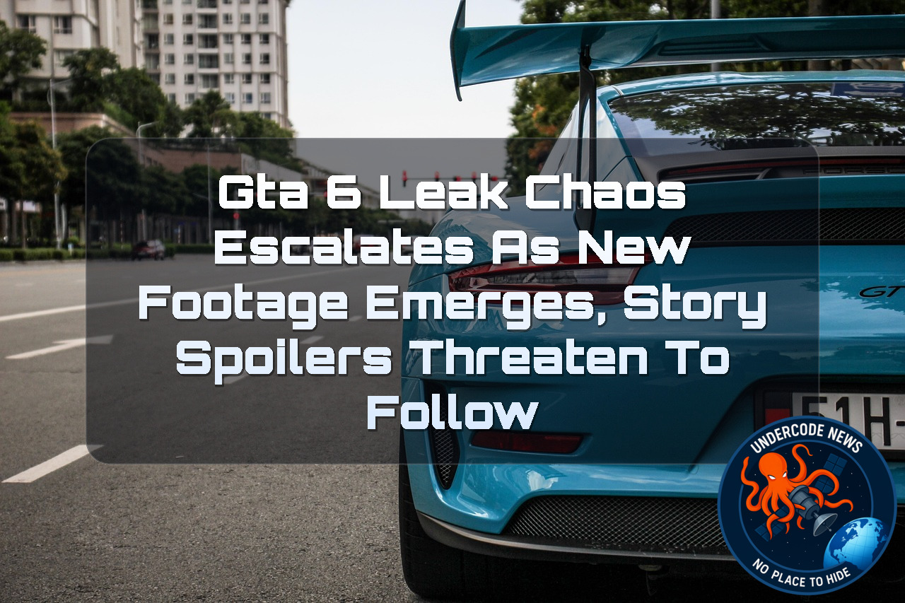 GTA 6 Leak Chaos Escalates as New Footage Emerges, Story Spoilers Threaten to Follow + Video