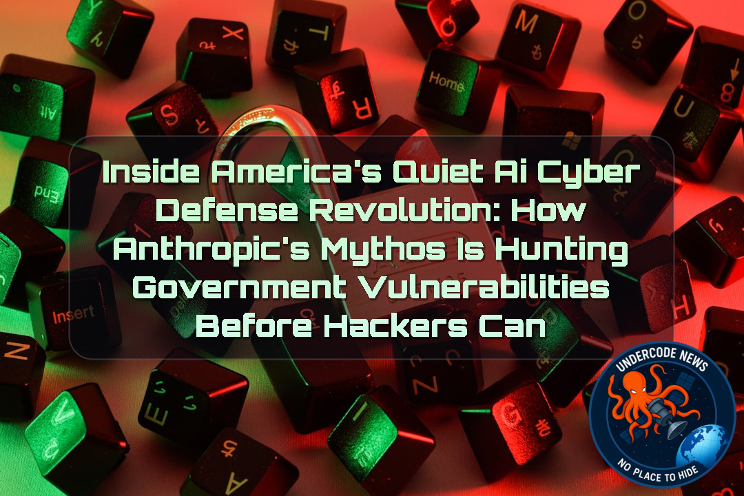 Inside America’s Quiet AI Cyber Defense Revolution: How Anthropic’s Mythos Is Hunting Government Vulnerabilities Before Hackers Can + Video