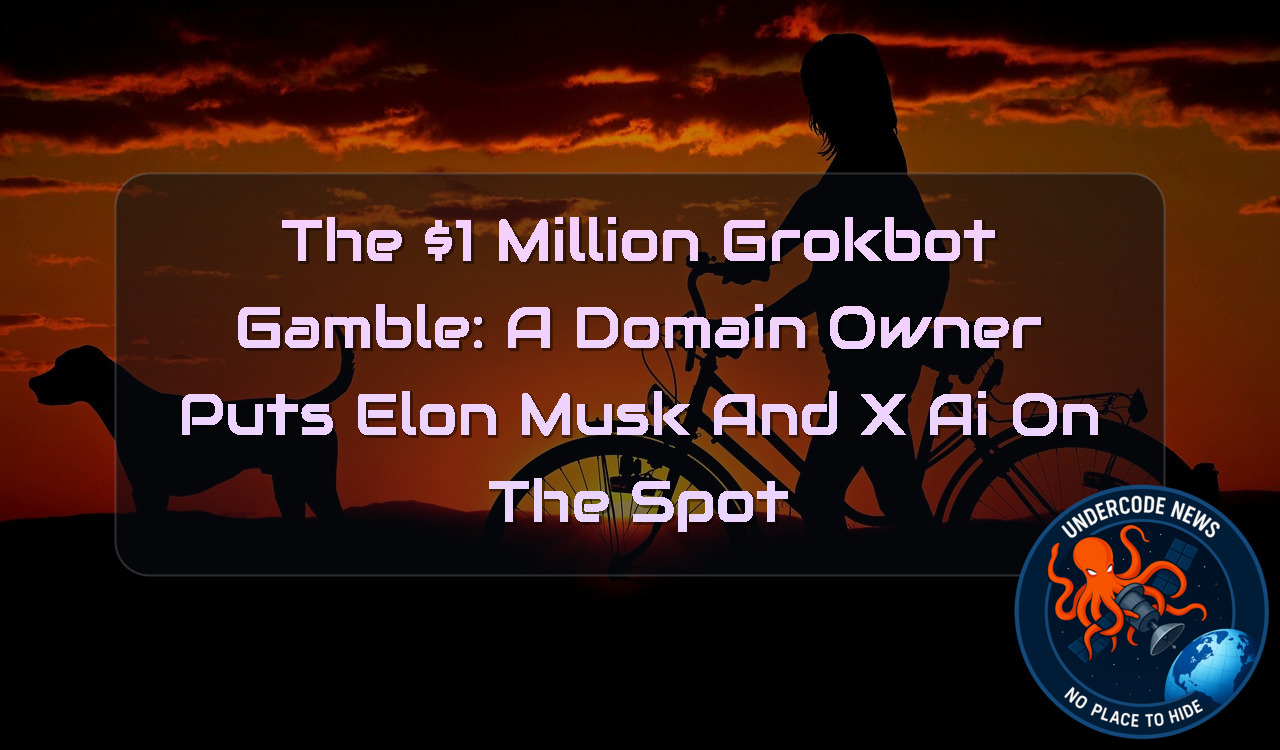 The  Million Grokbot Gamble: A Domain Owner Puts Elon Musk and xAI on the Spot + Video