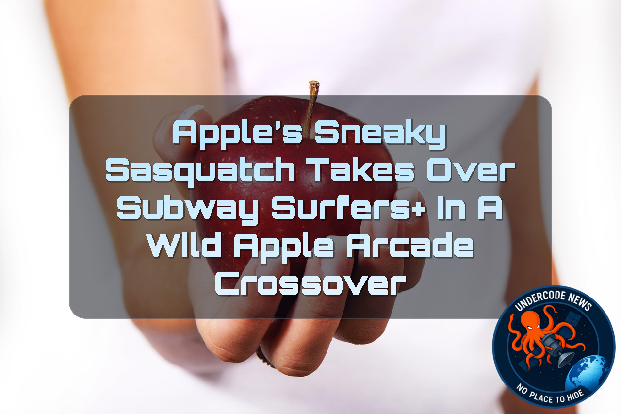 Apple’s Sneaky Sasquatch Takes Over Subway Surfers+ in a Wild Apple Arcade Crossover + Video