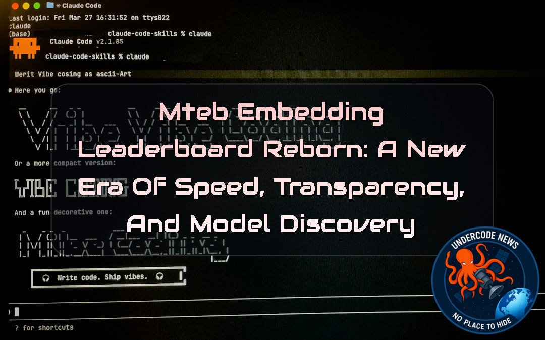 MTEB EMBEDDING LEADERBOARD REBORN: A NEW ERA OF SPEED, TRANSPARENCY, AND MODEL DISCOVERY + Video