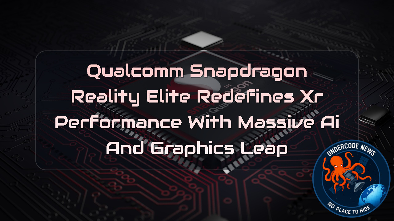 Qualcomm Snapdragon Reality Elite Redefines XR Performance With Massive AI and Graphics Leap + Video