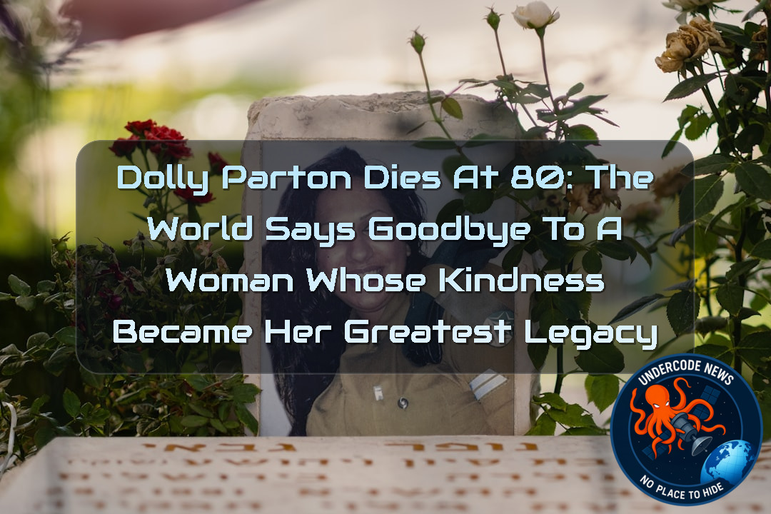 Dolly Parton Dies at 80: The World Says Goodbye to a Woman Whose Kindness Became Her Greatest Legacy + Video