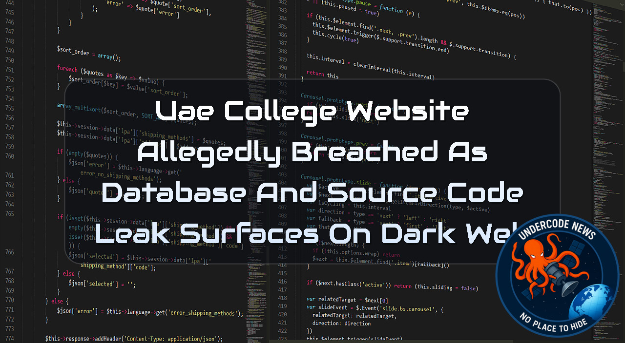 UAE College Website Allegedly Breached as Database and Source Code Leak Surfaces on Dark Web + Video